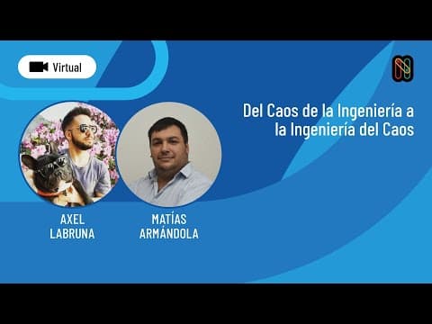Del caos de la ingeniería a la ingeniería del caos